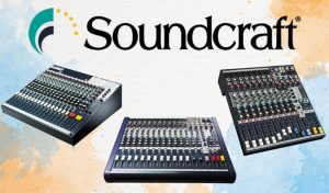 Những mẫu mixer Soundcraft chất lượng