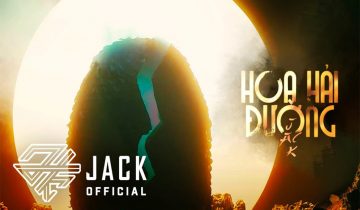 Lời bài hát HOA HẢI ĐƯỜNG – JACK (J97) – Bản Đầy Đủ