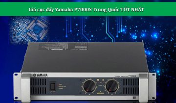 Giá cục đẩy Yamaha P7000S Trung Quốc TỐT NHẤT