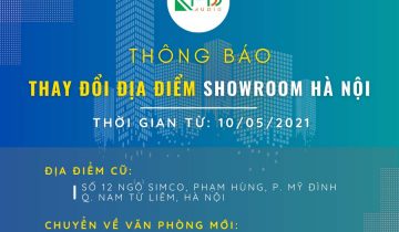 [THÔNG BÁO] Thay đổi địa chỉ văn phòng giao dịch – Showroom Hà Nội