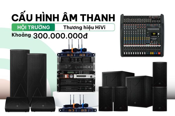 255+ Dàn âm thanh Hội Trường chuyên nghiệp™ Lắp đặt A⇒Z