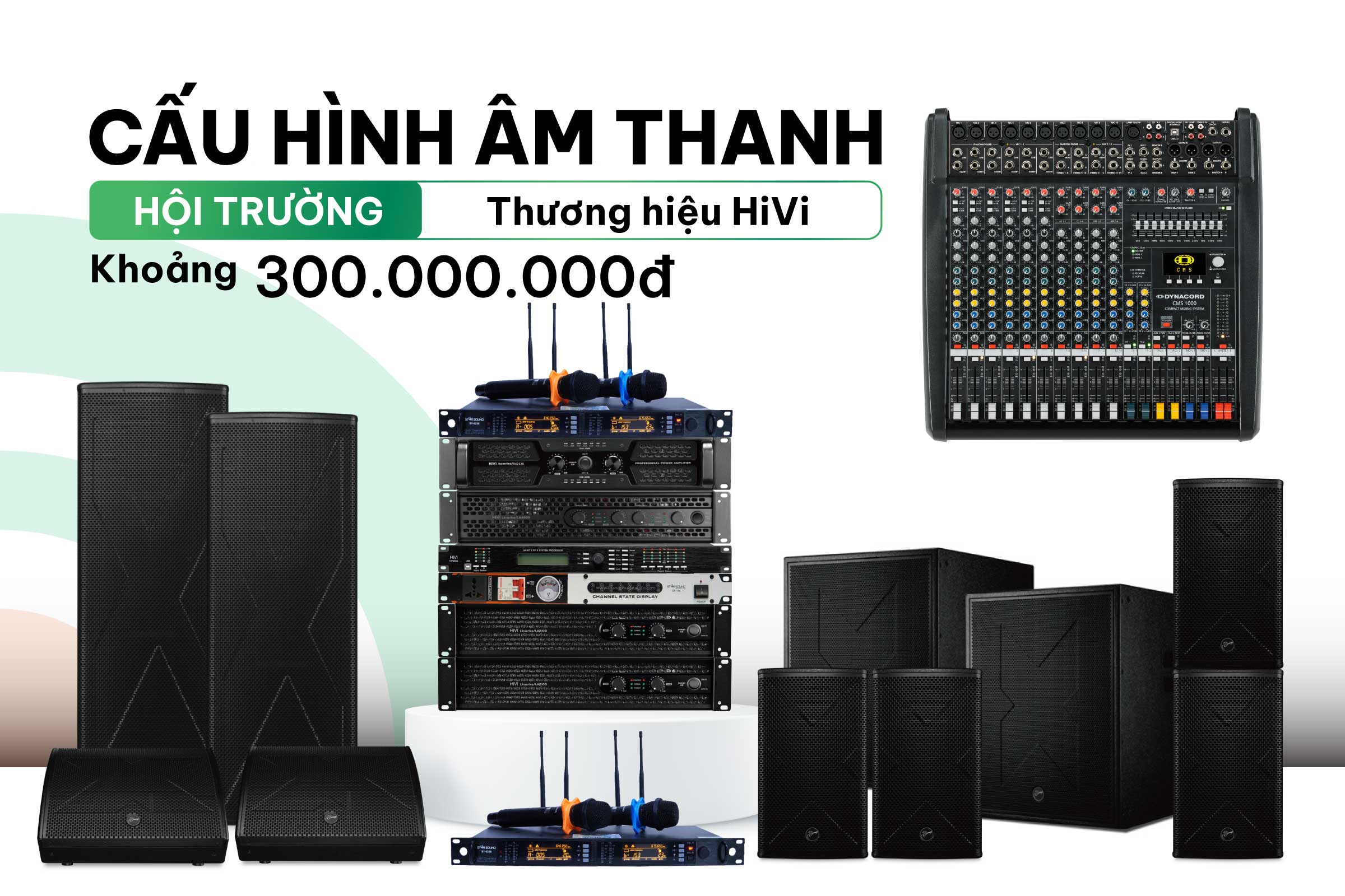 Cấu hình dàn âm thanh hội trường HiVi HT02