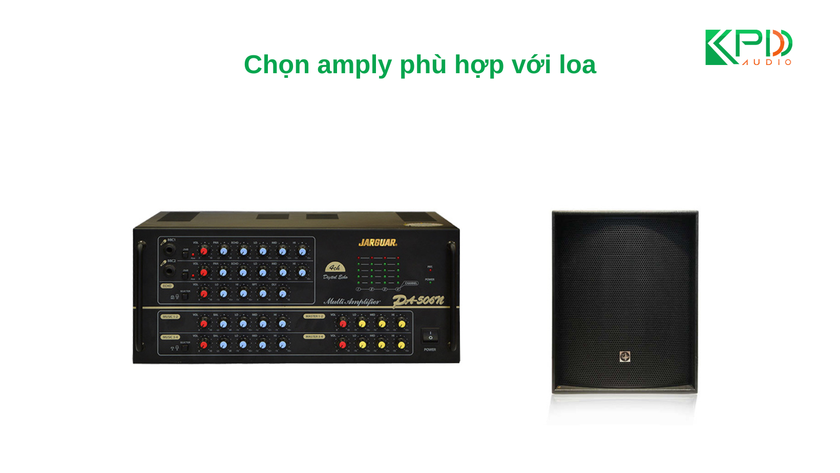  chon-ampli-phu-hop-voi-loa