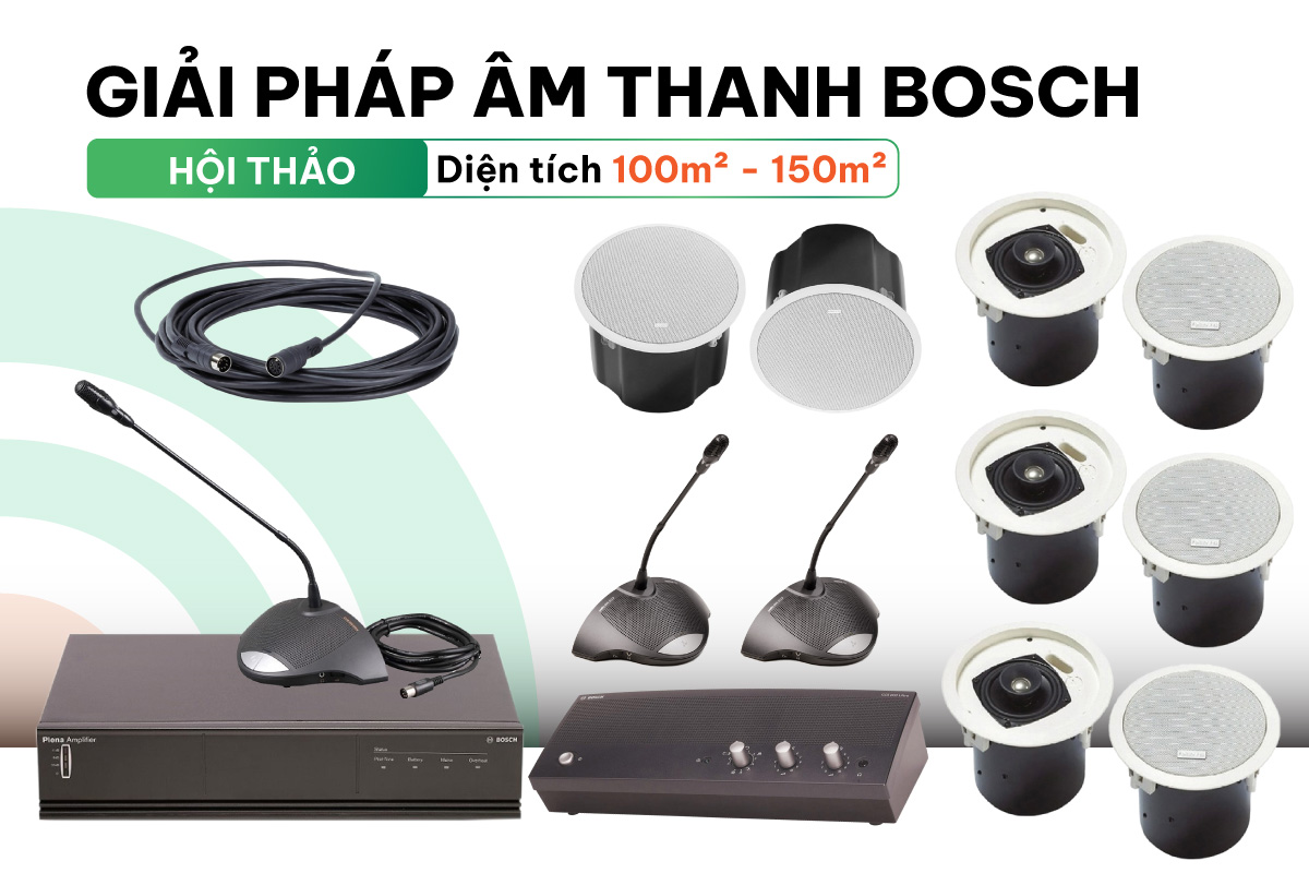 Hệ thống âm thanh hội thảo Bosch 100m2 – 150m2